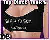Black Top Toxica