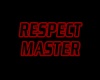 Respect Master