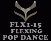 POP DANCE - FLEXING