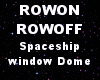 Spaceship window Dome