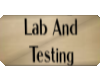 A| Lab and Testing sign
