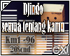 DJindoTentang KamU