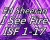 Ed Sheeran I See Fire