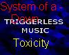 system of a downtoxicity