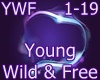 [GZ] Young Wild and Free