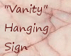 Desk Sign For Vanity