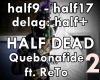 Quebonafide Half Dead 2