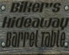 Bikers Hideaway Table