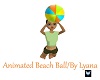L / Animated Beach Ball