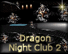 [my]Dragon Night Club 2