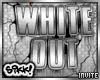 602 White Out Invite!