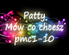 Patti- Mow co chcesz