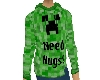 Need Hugs?Creeper Hoodie