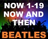 Beatles - Now And Then