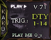 Play Me O_x) --> V.71