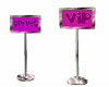 [KL] VIP/Privet Signs