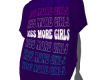 Kiss More Girls Purp