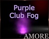 Amore Purple Club Fog