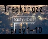 Trapkingz-pray for me