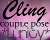 *L* Cling! [couple pose]
