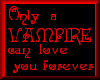 Vampire Love Forever