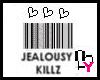Jealousy Killz Tee