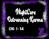 !Z! NC- Outrunning Karma