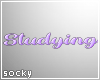 Studying Sign Purple