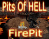**Pits of HELL**FirePit