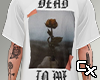 Dead To Me Shirt