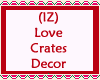 Love Crates Decorated