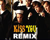 One Direction - Kiss You