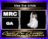 kiss the bride