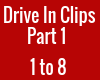 Drive In Clips part 1