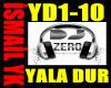 İsmail YK - Yala Dur