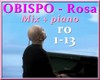 OBISPO - Rosa  Piano&Mix