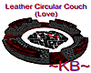~KB~ Circular Couch LOVE