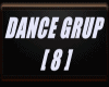 DANCE GRUP [ 8 ]