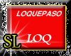 [SL] LoQuePasoPaso