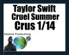 Taylor -  Cruel Summer