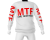 MTF Sweat Shirt