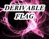 DERIVABLE FLAG