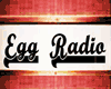 [Chubz] Egg Radio