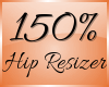 Hip Scaler 150% (F)
