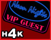 H4K Neon Nights VIP