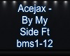 Acejax - By My Side Ft.
