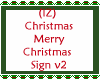 Merry Christmas Sign v2