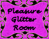 Glitter Pleasure Room