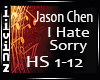 I Hate Sorry- JASON CHEN