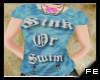 FE sink or swim tee1